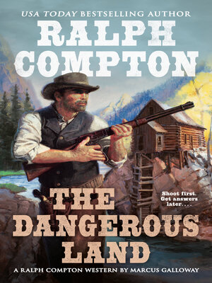 cover image of Ralph Compton the Dangerous Land
